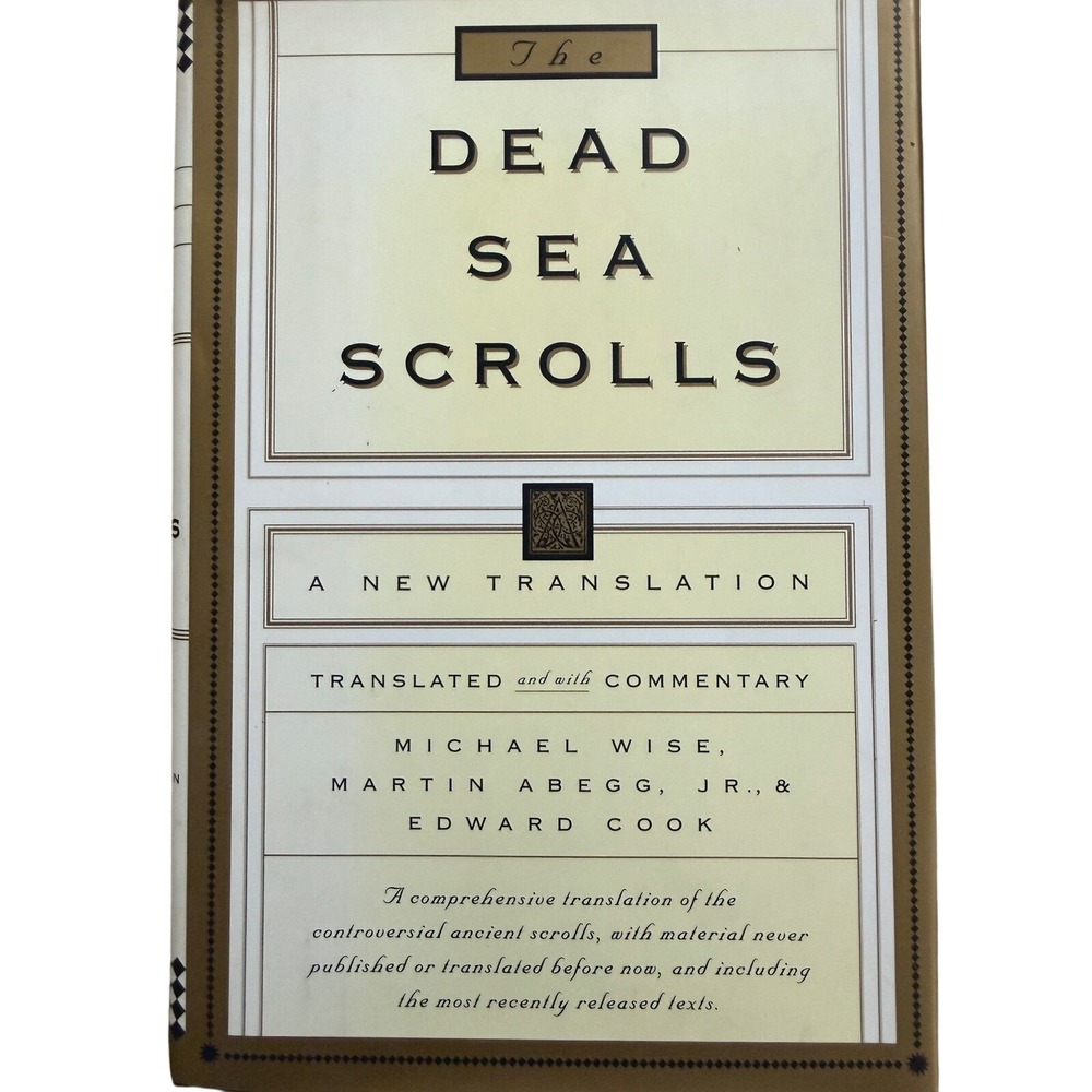 The Dead Sea Scrolls A New Translation Hardcover First Edition 1996 Wise Abegg